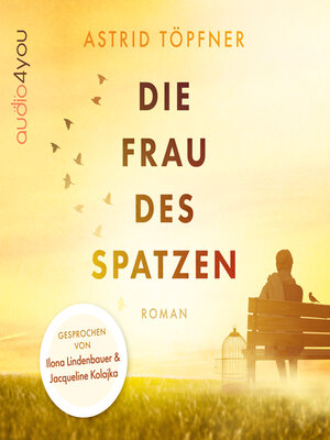 cover image of Die Frau des Spatzen